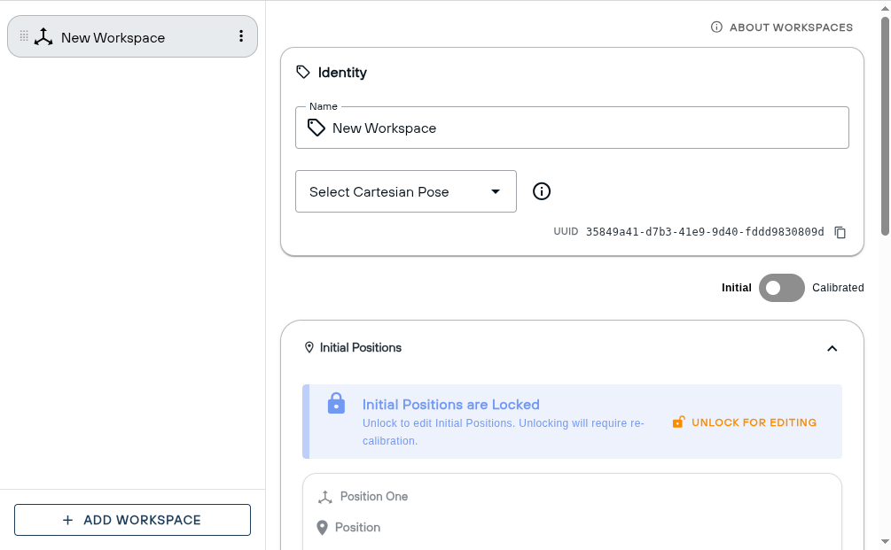 A newly added Workspace: Name, the Cartesian Pose Variable selector, the Initial/Calibrated switch and the locked Initial Positions